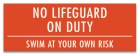 South Carolina No Lifeguard On Duty Sign
