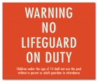 Warning No Lifeguard on Duty Sign