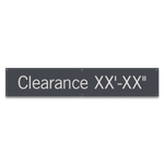Clearance Sign w/Height Indicator