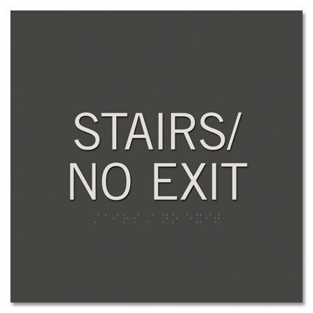 Stairs/No ExitEgress Sign - CA Compliant