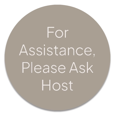 Ask Host For Assistance Sign