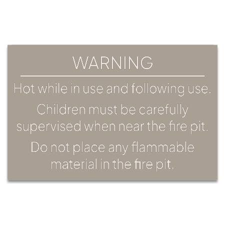 Fire Pit Warning Sign
