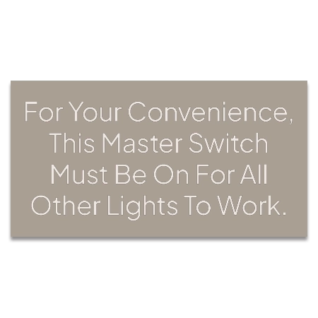 Master Switch Sign