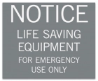 Illinois Life Saving Equipment Sign