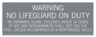 Indiana No Lifeguard on Duty Sign