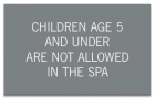 Montana No Children Allowed In Spa Sign