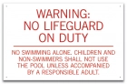 South Dakota No Lifeguard Pool Sign