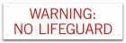 Tennessee No Lifeguard Warning Sign
