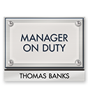Manager on Duty Sign