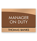 Manager on Duty Sign