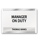 Manager On Duty Sign