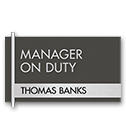 Manager on Duty Signs