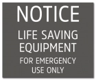 Illinois Life Saving Equipment Sign