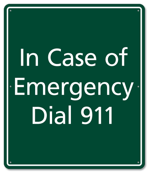 In Case of Emergency Dial 911