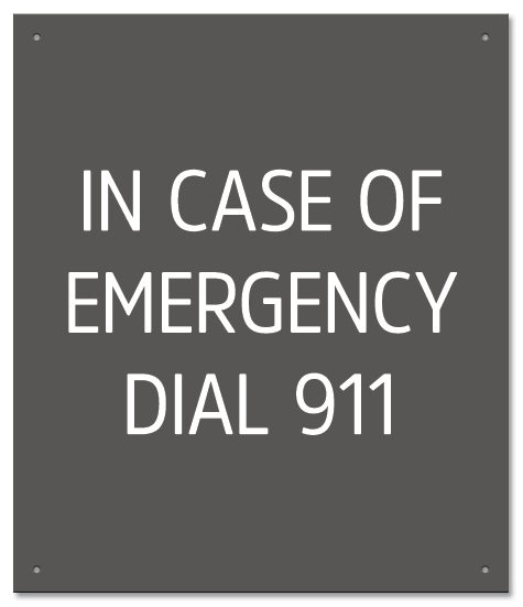 In Case of Emergency Dial 911