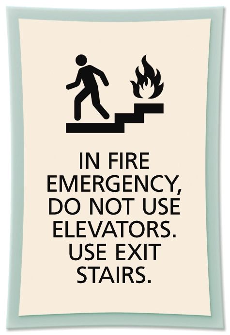 In Fire Emergency, Do Not Use Elevator - No Braille
