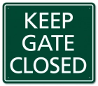 Keep Gate/Door Closed Sign - CA Code