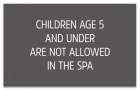 Montana No Children Allowed In Spa Sign