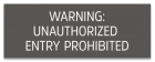 Texas Unauthorized Entry Prohibited Sign
