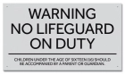 Delaware No Lifeguard On Duty Sign