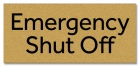 Emergency Shut Off Sign - Pack of 3