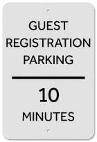 Guest Registration Parking Sign