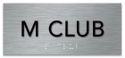 M Club Common Room Sign