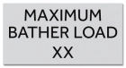 MAHC Maximum Bather Load Sign