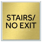 "Stairs/No Exit" Egress Sign - CA Compliant