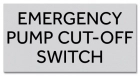 Virginia Emergency Pump Cut-Off Switch Sign