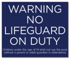BC Warning - No Lifeguard on Duty Sign