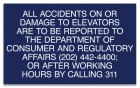 General Information Elevator Damage Sign