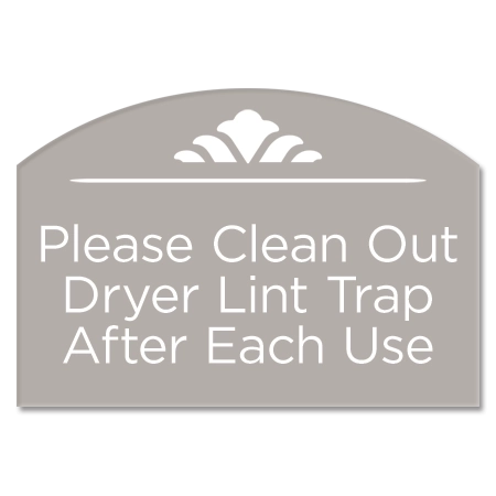 Please Clean Out Dryer Lint Sign