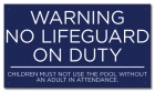 State Pool Sign - No Lifeguard - Minnesota Compliant