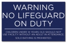 State Pool Sign - No Lifeguard - Nevada Compliant
