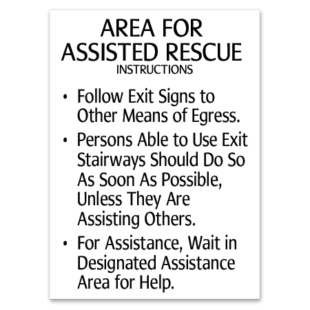 Area of Assisted Rescue Instructions Sign