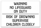 Georgia No Lifeguard On Duty Sign