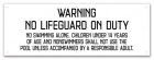 Indiana No Lifeguard on Duty Sign