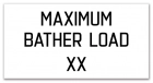 MAHC Maximum Bather Load Sign