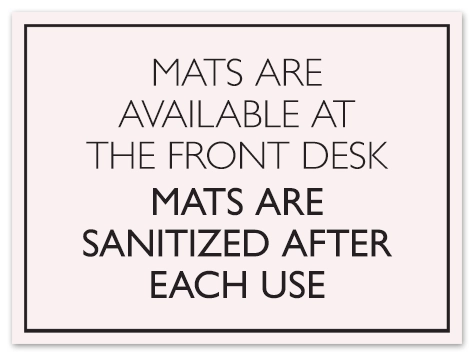 Mats Are Sanitized Sign - A