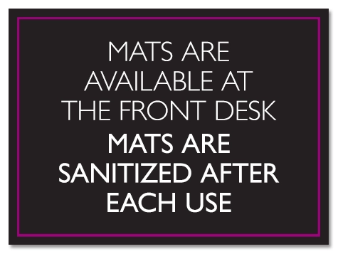 Mats Are Sanitized Sign - B