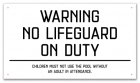 Minnesota No Lifeguard On Duty Warning Sign