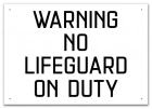 Missouri No Lifeguard Sign