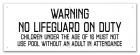 Nebraska No Lifeguard Sign