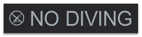 No Diving Sign