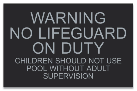 No Lifeguard on Duty Sign