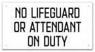 Oklahoma No Lifeguard Sign