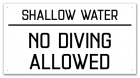 Shallow Water No Diving Sign - Arizona and South Carolina