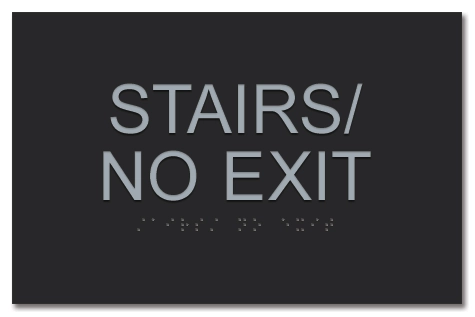 "Stairs/No Exit" Egress Sign - CA Compliant