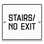 Stairs/No ExitEgress Sign - CA Compliant